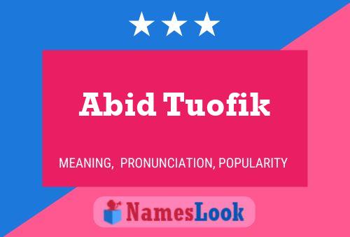 Poster del nome Abid Tuofik