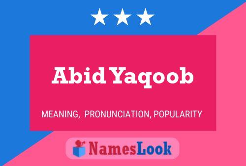 Poster del nome Abid Yaqoob