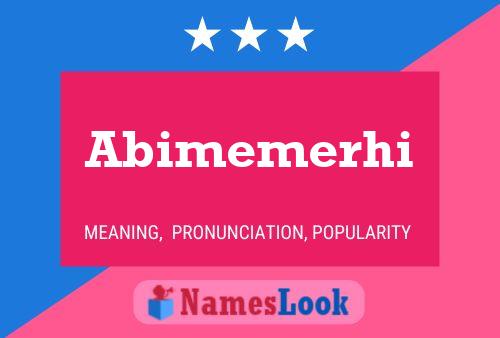 Poster del nome Abimemerhi