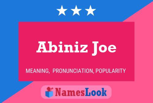 Poster del nome Abiniz Joe