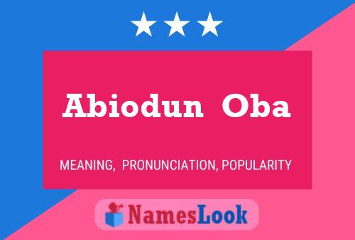 Poster del nome Abiodun  Oba