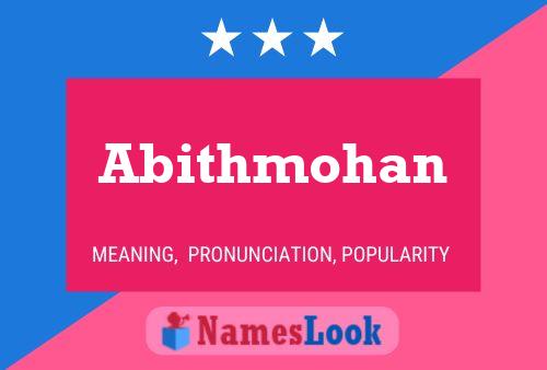 Poster del nome Abithmohan