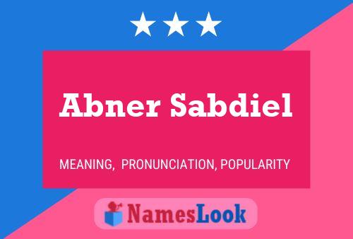 Poster del nome Abner Sabdiel