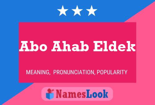 Poster del nome Abo Ahab Eldek