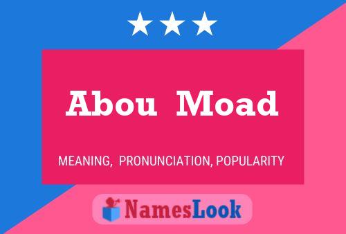 Poster del nome Abou  Moad