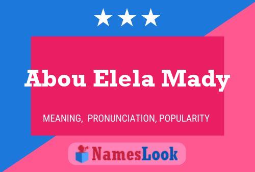 Poster del nome Abou Elela Mady