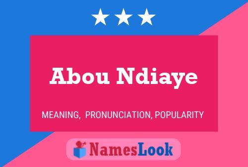 Poster del nome Abou Ndiaye