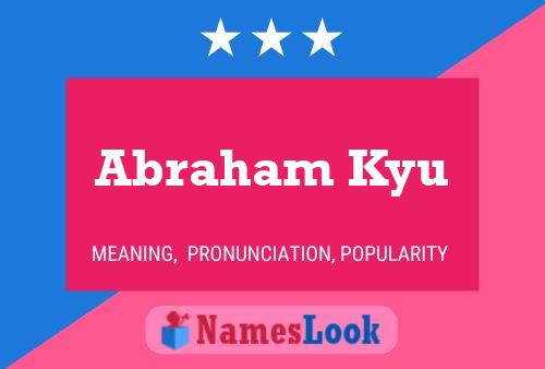 Poster del nome Abraham Kyu