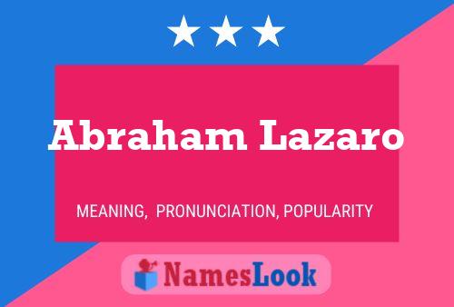 Poster del nome Abraham Lazaro