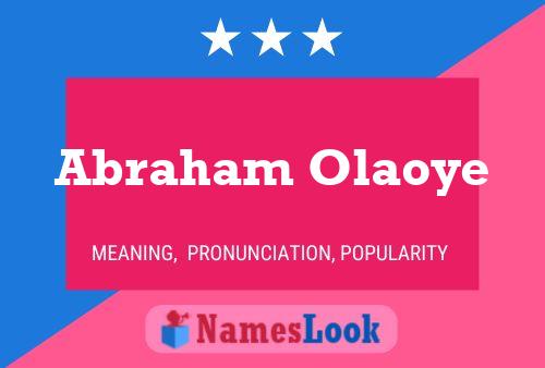 Poster del nome Abraham Olaoye