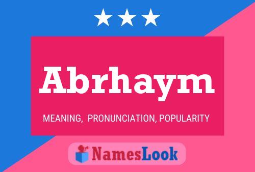 Poster del nome Abrhaym