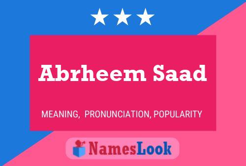 Poster del nome Abrheem Saad