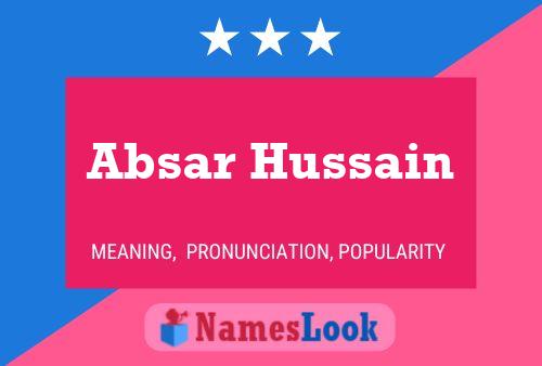 Poster del nome Absar Hussain