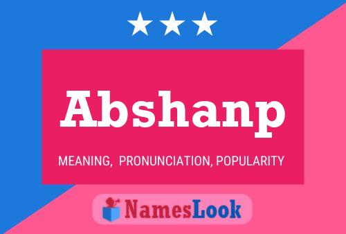 Poster del nome Abshanp