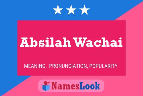 Poster del nome Absilah Wachai