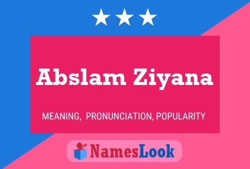 Poster del nome Abslam Ziyana