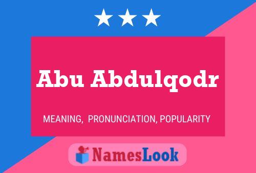 Poster del nome Abu Abdulqodr