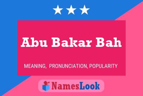 Poster del nome Abu Bakar Bah