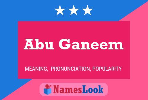 Poster del nome Abu Ganeem