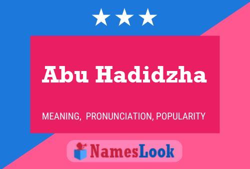 Poster del nome Abu Hadidzha