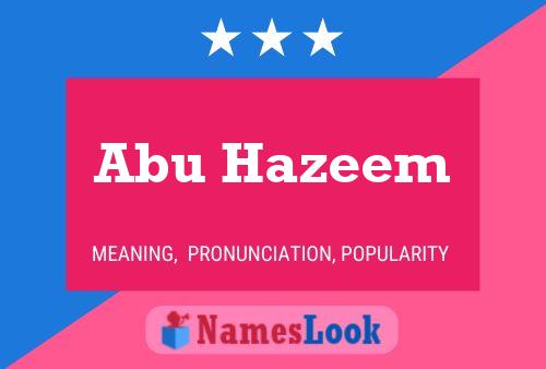 Poster del nome Abu Hazeem