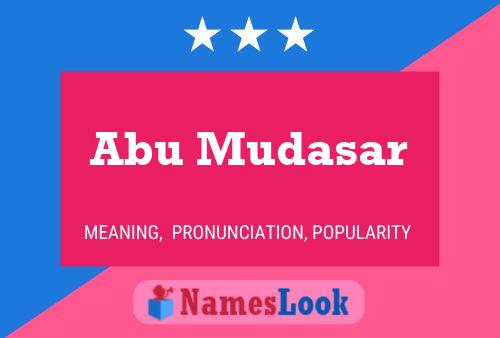 Poster del nome Abu Mudasar