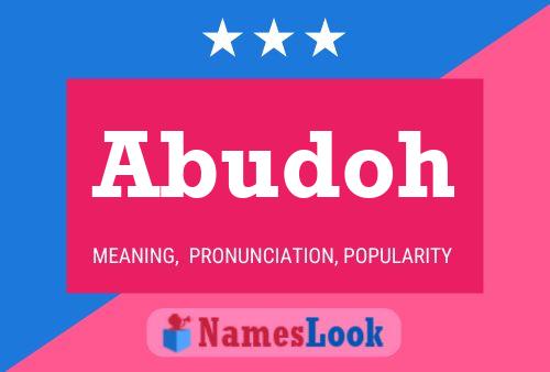 Poster del nome Abudoh