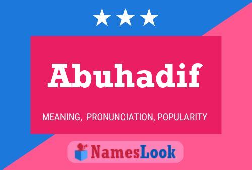 Poster del nome Abuhadif