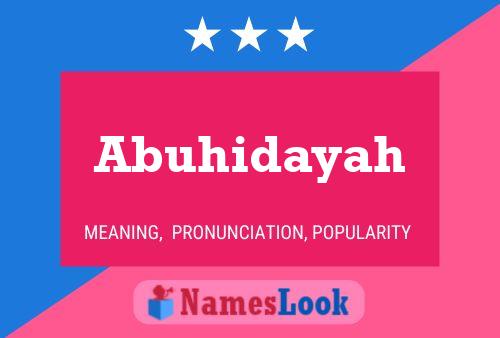 Poster del nome Abuhidayah