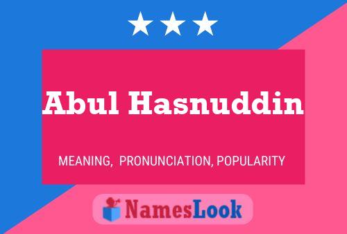 Poster del nome Abul Hasnuddin