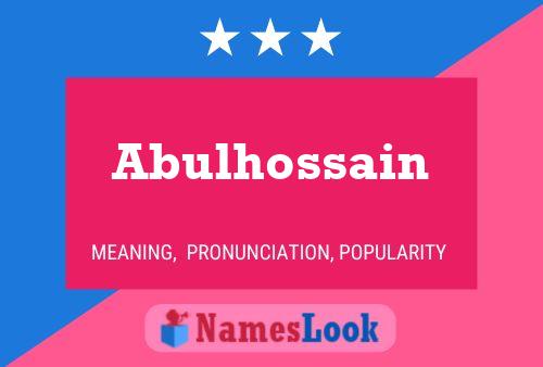 Poster del nome Abulhossain