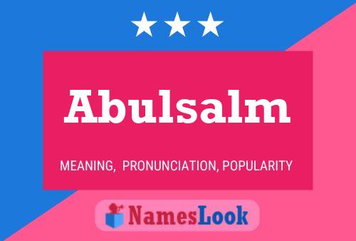 Poster del nome Abulsalm