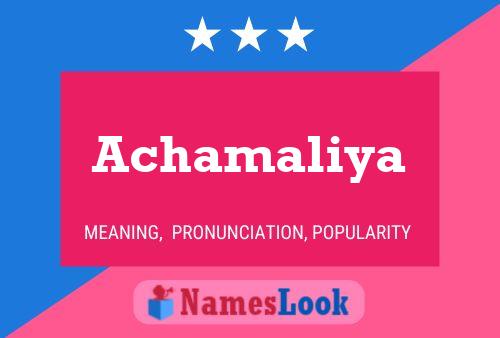 Poster del nome Achamaliya