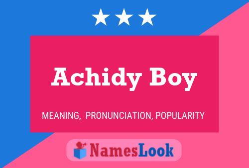 Poster del nome Achidy Boy