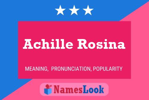 Poster del nome Achille Rosina