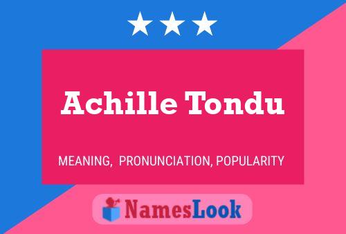 Poster del nome Achille Tondu