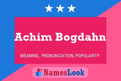 Poster del nome Achim Bogdahn