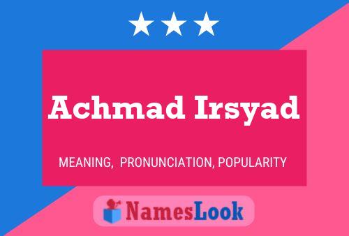 Poster del nome Achmad Irsyad