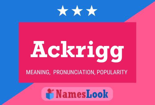 Poster del nome Ackrigg