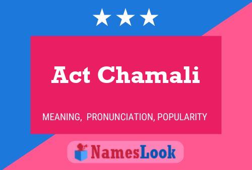 Poster del nome Act Chamali