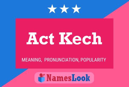 Poster del nome Act Kech