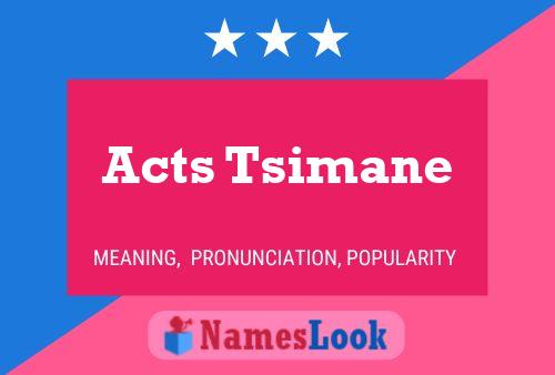 Poster del nome Acts Tsimane