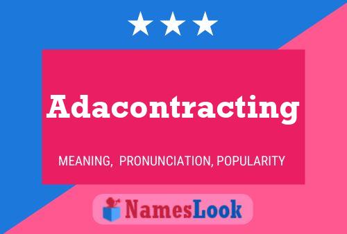 Poster del nome Adacontracting