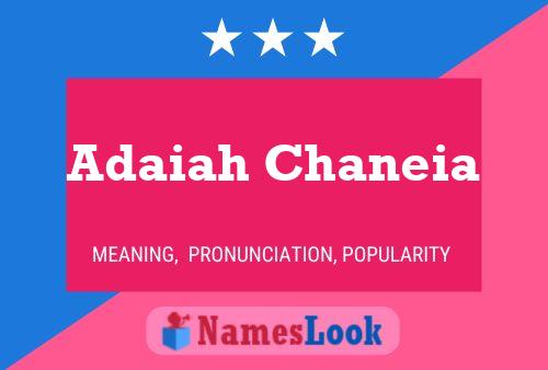 Poster del nome Adaiah Chaneia