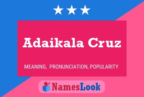 Poster del nome Adaikala Cruz