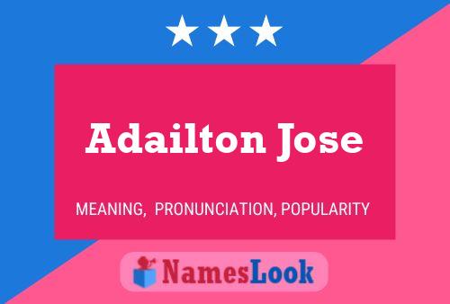 Poster del nome Adailton Jose