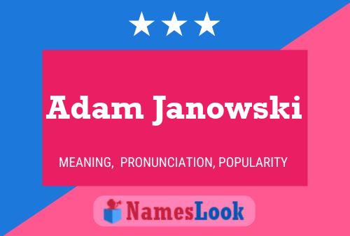 Poster del nome Adam Janowski