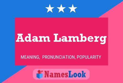 Poster del nome Adam Lamberg