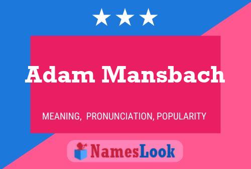 Poster del nome Adam Mansbach