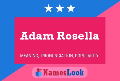 Poster del nome Adam Rosella